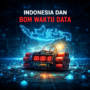 Indonesia dan Bom Waktu Data